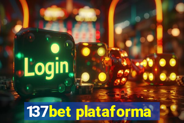 137bet plataforma